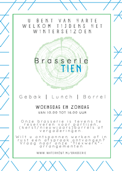 Winter openingstijden Brasserie tien Camping waterhout